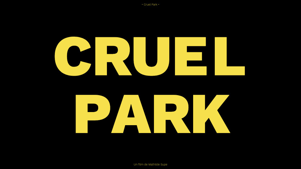 Cruel Park